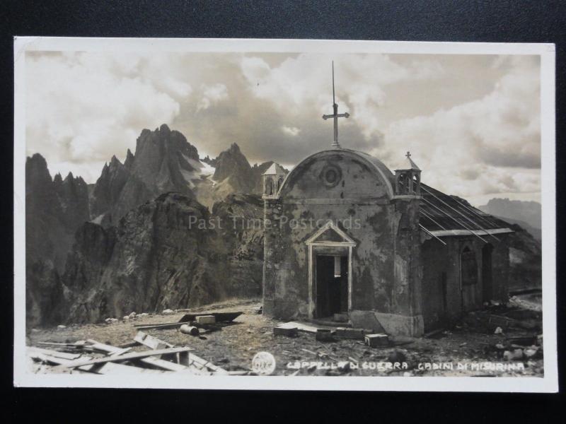 Italy: Cappella di Guerra - Cadini di Misurina - Old Real Photograph Postcard