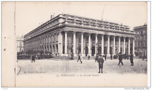 BORDEAUX, Gironde, France; Le Grand Theatre, 00-10s