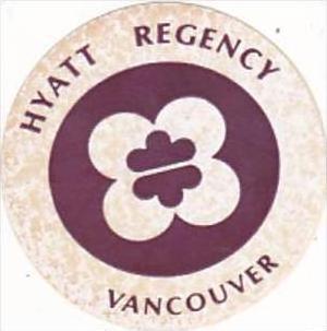 CANADA VANCOUVER HYATT REGENCY HOTEL VINTAGE LUGGAGE LABEL