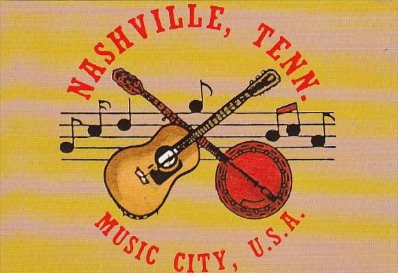 Tennessee Nashville Greetings From Nashville Music City U S A