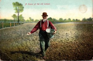 Agirculture A Sower Of The Old School