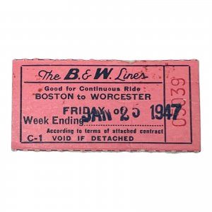 1947 The B & W Lines, Boston and Worcester Street Railway Ticket