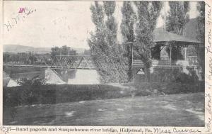 Hallstead Pennsylvania band pagoda Susquehanna River bridge antique pc Y15082