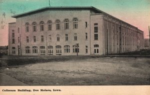 VINTAGE POSTCARD THE COLISEUM BUILDING DES MOINES IOWA POSTED DES MOINES 1912