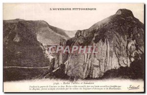 Old Postcard L & # 39Auvergne Picturesque Rocks Tuiliere and Sanadoire During...