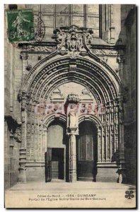 Postcard Old Guingamp l & # 39Eglise Portal Our Lady of Good Help