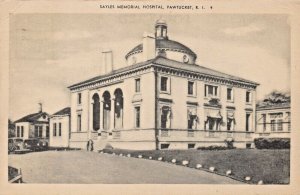 PAWTUCKET RI~SAYLES MEMORIAL HOSPITAL-BERGER BROTHERS PHOTO POSTCARD