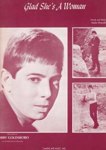 Glad She's A Woman Bobby Goldsboro XL Sheet Music