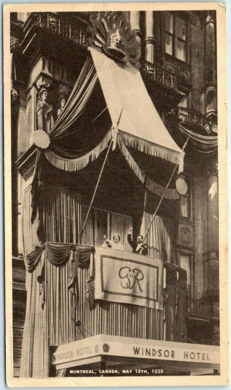 1939 Montreal, Canada King George VI Queen Elizabeth Windsor Hotel Postcard A40