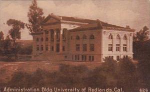 California University Of Reddlands Administration Building