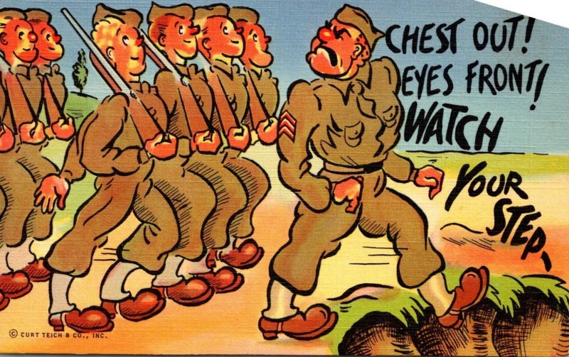 Military Humour Soldiers Marching Chest Out Eyes Front Watch Your Step Curteich