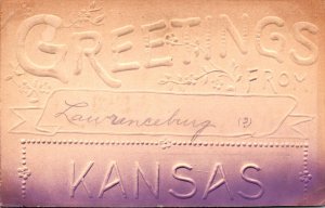 Kansas Greetings From Lawrenceburg Embossed 1910