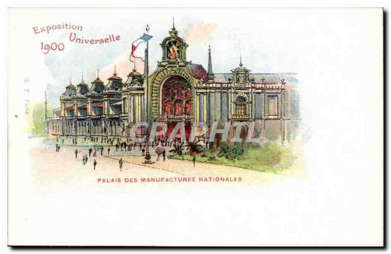 EXposition Universelle de 1900 CPA Paris Palais des manufactures nationales