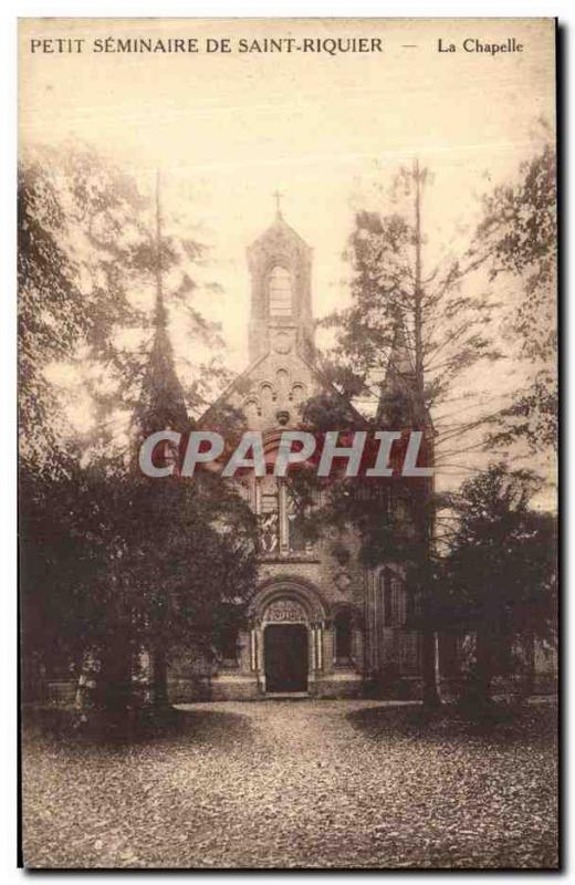 Old Postcard Petit Seminaire De La Chapelle Saint Riuier