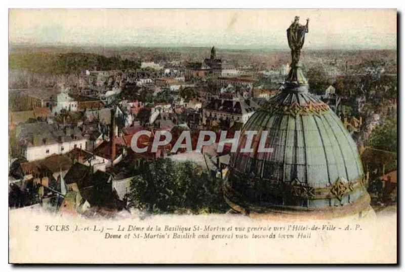 Postcard Old Tours Dome of the Basilica of St. Martin and General view toward...