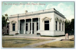 c1910's The Stock Growers National Bank Exterior Cheyenne Wyoming WY Postcard