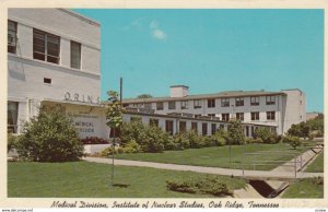 OAK RIDGE , Tennessee , 40-60s ; Medical Division