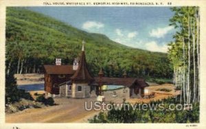 Toll House, Whiteface Mt. - Adirondacks, New York NY  