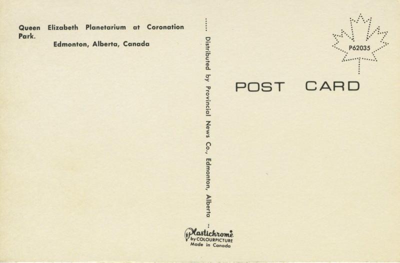 Queen Elizabeth Planetarium Coronation Park Edmonton AB Alberta Postcard D7