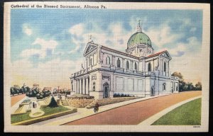 Vintage Postcard 1944 Cathedral of the Blessed Sacrament, Altoona, Pennsylvania