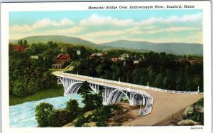 RUMFORD, Maine ME  ,MEMORIAL BRIDGE over Androscoggin River  ca 1940s Postcard