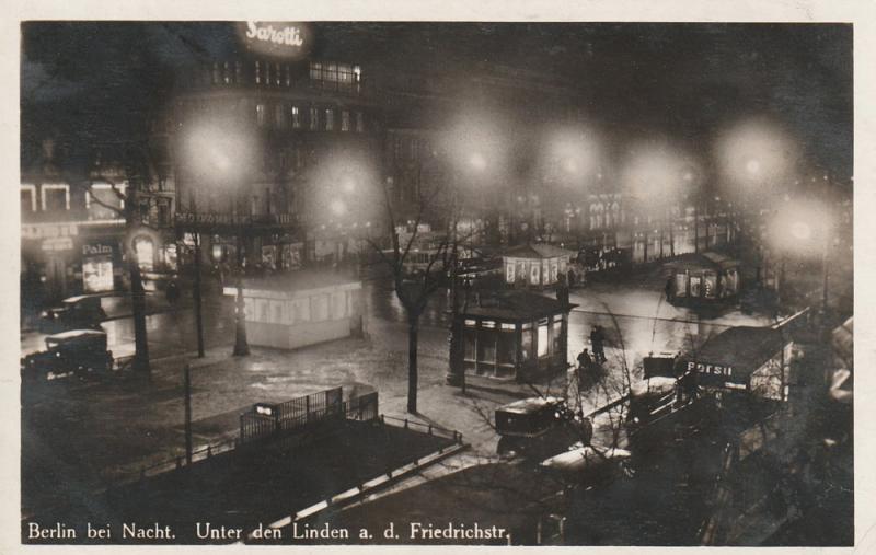 Berlin bei Nacht, Unter den Linden a. d. Friedrichstr. Germany, 1920s