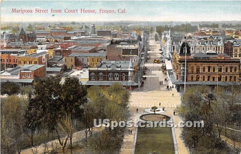 Mariposa Street, Court House - Fresno, CA