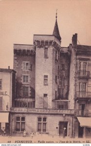 PERIGUEUX, Dordogne, France, 1900-1910's; Vieille Maison, Place De La Mairie