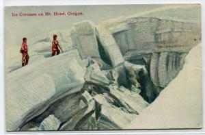 Ice Crevasse Mt Hood Oregon 1912 postcard