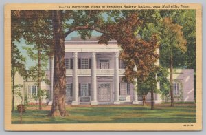 Linen~Nashville Tennessee~Hermitage~Andrew Jackson Home~Vintage Postcard
