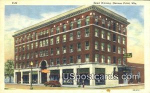 Hotel Whiting - Stevens Point, Wisconsin WI  