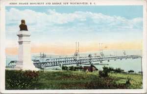 Simon Fraser Monument New Westminster BC Bridge Fraser River Postcard F66