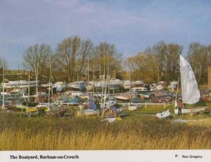 Burnham On Crouch The Boatyard Boat Yard Essex Postcard