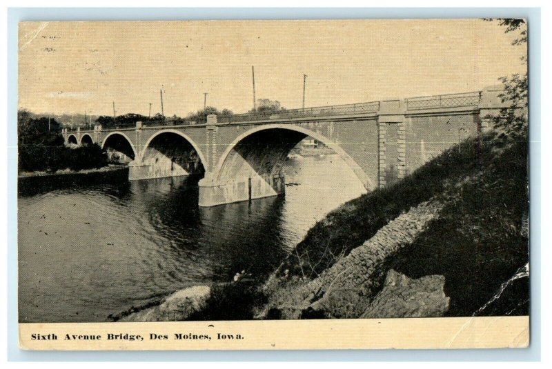 1912 View Of Sixth Avenue Bridge Des Moines Iowa IA Posted Antique Postcard