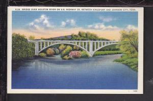 Bridge,Holston River,US Highway 23,TN Postcard 