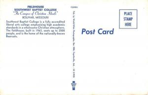 Bolivar Missouri Southwest Baptist College Fieldhouse Vintage Postcard J77189