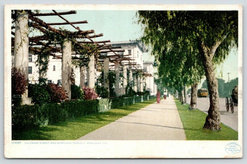 Pasadena California~Colorado Street & Maryland Pergola~Horse & Buggy~c1910 