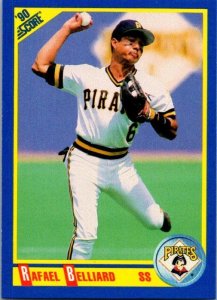 1990 Score Baseball Card Rafael Belliard Pittsburgh Pirates sk2588