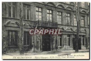 Old Postcard Aix en Provence Hotel Espagnet XVII century Cours Mirabeau
