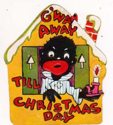 Black Americana, Sticker, G'way Away Till Christmas Day