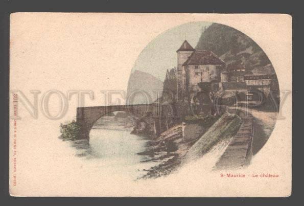 093181 SWITZERLAND St Maurice Le chateau Vintage PC