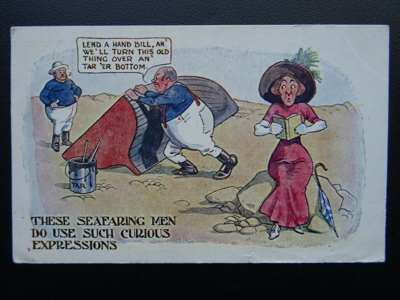 Sailing Boat Repair Theme TURN HER OVER AND TAR'ER BOTTOM c1920s Comic Postcard