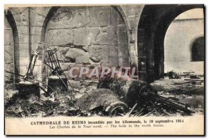 Postcard Old Bell Cathedral of Reims on fire by the Germans The bells of the ...