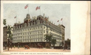 Washington D.C. DC Ebbitt House Army & Navy Headquarters c1910 Vintage Postcard