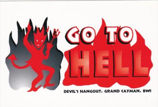 Go To Hell The Devil's Hangout Grand Cayman British West Indies