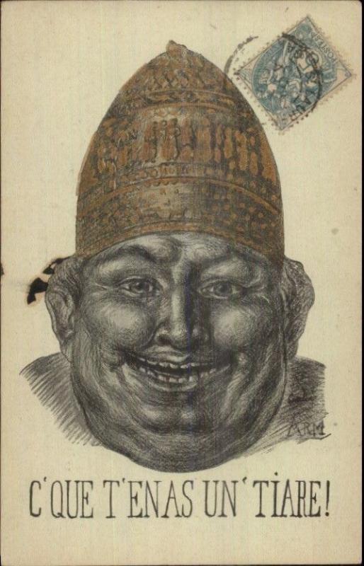 Anti-Church? Man Odd Hat C'Que T'Enas Un Tiare c1900 Postcard GREAT ART