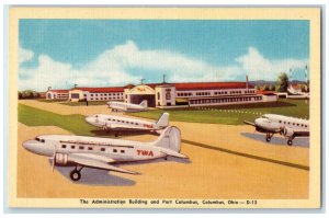 c1940's Administration Building & Port Columbus Airlines Columbus Ohio Postcard