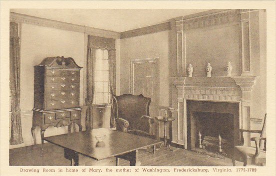 Virginia Fredericksburg Drawing Room In Home Of Mary The Mother Of Washington...