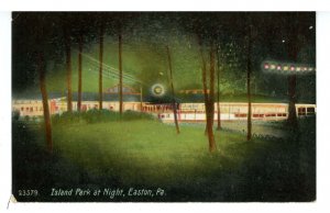 PA - Easton. Island Park, Night Time Scene ca 1908