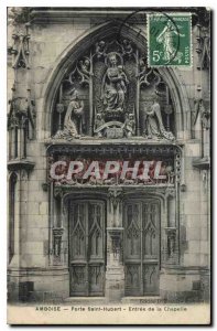 Postcard Old Amboise Porte Saint Hubert Chapel Entrance